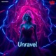 Unravel Single