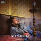 No Smoke Single