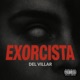 Exorcista Unreleased Single