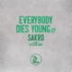 Every Body Dies Young EP