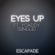 Eyes Up feat yoAddy Single