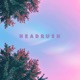 Headrush Single