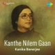 Kanthe Nilem Gaan Single