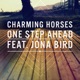 One Step Ahead feat Jona Bird Remixes EP