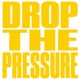 DROP THE PRESSURE AFRO HOUSE Single