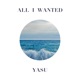 All I Wanted Single