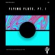 Flying Flute Pt I Single