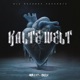 Kalte Welt feat Toks1k Single