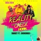 Reality Check feat Choko Maxx Snakey Single