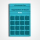 Organization of Sound