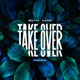 Take Over Single