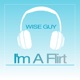 I m a Flirt Single
