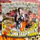 Gold Sink Trap House feat Boofbagchan Single