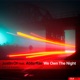 We Own the Night feat Abby Rae Single