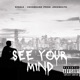 See Your Mind Single