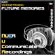 Future Memories Single