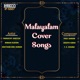 Malayalam Cover Songs Original Motion Picture Soundtrack EP