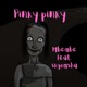 Pinky pinky feat SKGOMSHA Single