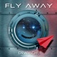 Fly Away Single