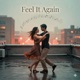 Feel It Again Single