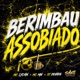 Berimbau Assobiado Single