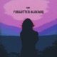 Forgotten Already Single