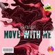 Move with Me Single