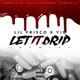Let It Drip Remix Single
