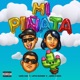 Mi Piñata Single