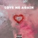 Love Me Again EP