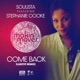 Come Back Laroye Remixes feat Stephanie Cooke Single