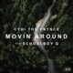 Movin Around feat ScHoolboy Q Single