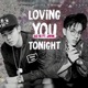 Loving You Tonight feat Jaym Single