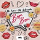Bom Bom Single
