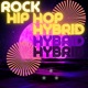 Rock Hip Hop Hybrid