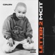Letter 2 Mcit Single