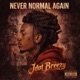 Never Normal Again