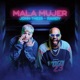 Mala Mujer Single
