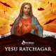 Yesu Ratchagar EP