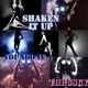 Shakin it up feat YoungOne Single