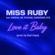 Love it Baby feat K Nesha MC Bygone Gardener ATG Single