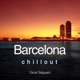 Barcelona Chill Out