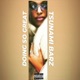 Doing So Great Single