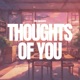 Thoughts of You Single