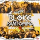 Bloque Pantomima feat El Teiron Single