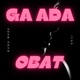 Ga Ada Obat feat IYAS Single