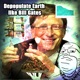 Depopulate Earth like Bill Gates Single