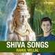 Shiva Songs by Rahul Vellal EP