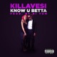 Know U Betta Single