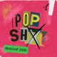 POP SHXT EP